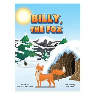 "Billy, the Fox" - "" ("O'Sullivan William C.")