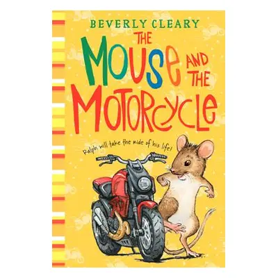 "The Mouse and the Motorcycle" - "" ("Cleary Beverly")