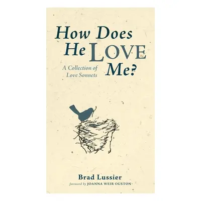 "How Does He Love Me?" - "" ("Lussier Brad")