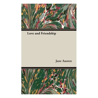 "Love and Friendship" - "" ("Austen Jane")