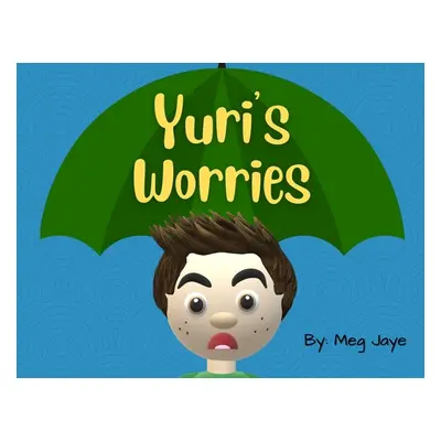 "Yuri's Worries" - "" ("Jaye Meg")