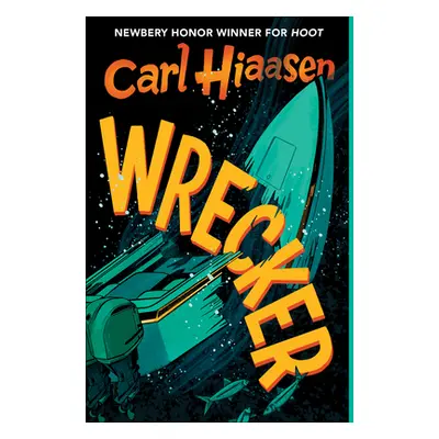 "Wrecker" - "" ("Hiaasen Carl")