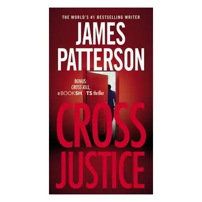 "Cross Justice" - "" ("Patterson James")