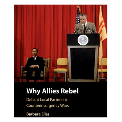 "Why Allies Rebel" - "" ("Elias Barbara")