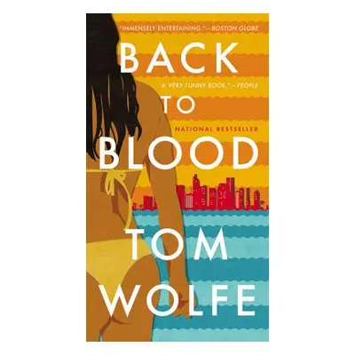 "Back to Blood" - "" ("Wolfe Tom")