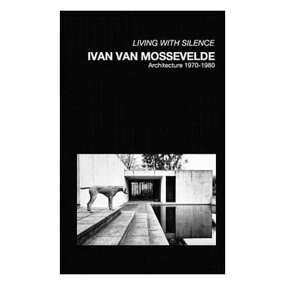 "Ivan Van Mossevelde Architecture" - "" ("Vanmossevelde+n")