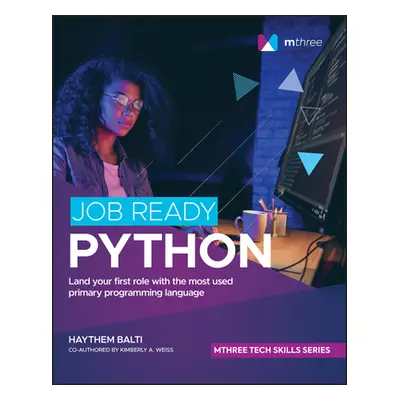 "Job Ready Python" - "" ("Balti Haythem")