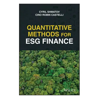 "Quantitative Methods for Esg Finance" - "" ("Castelli Cino Robin")