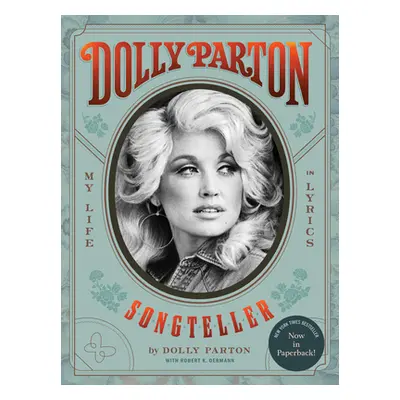 "Dolly Parton, Songteller: My Life in Lyrics" - "" ("Parton Dolly")