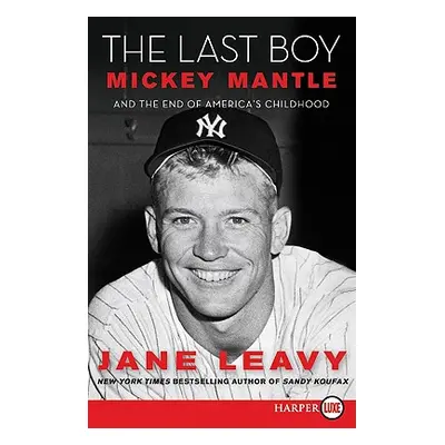 "The Last Boy LP" - "" ("Leavy Jane")