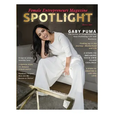 "Spotlight Female Entrepreneurs Magazine, Vol 2" - "" ("Jamil Izdihar")