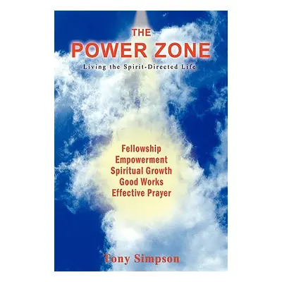 "The Power Zone" - "" ("Simpson Tony")