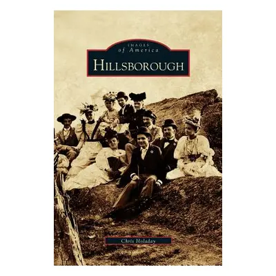 "Hillsborough" - "" ("Holaday Chris")