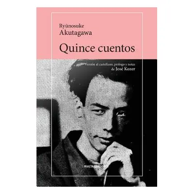 "Quince cuentos" - "" ("Akutagawa Ryūnosuke")