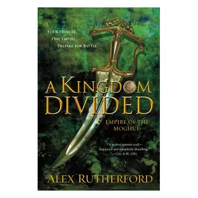 "A Kingdom Divided" - "" ("Rutherford Alex")