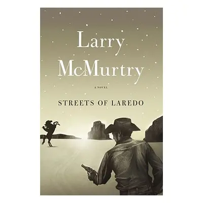 "Streets of Laredo" - "" ("McMurtry Larry")