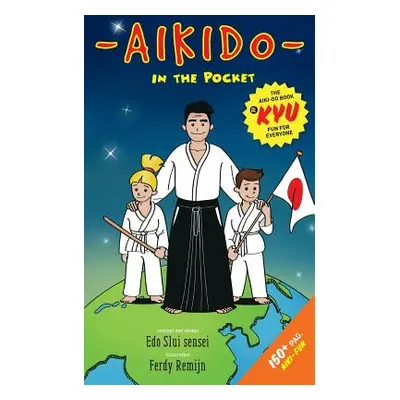 "Aiki-do book: Great holiday book for kids who practice Aikido and like to learn more about it i