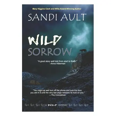 Wild Sorrow (Ault Sandi)