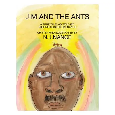 "Jim and The Ants" - "" ("Nance N. J.")