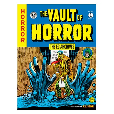 "The EC Archives: Vault of Horror Volume 1" - "" ("Various")