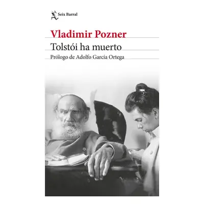 "Tolsti Ha Muerto" - "" ("Pozner Vladimir")