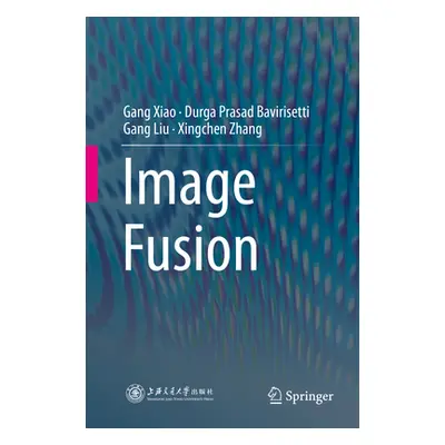 "Image Fusion" - "" ("Xiao Gang")