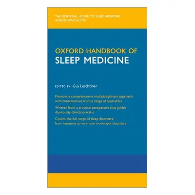 "Oxford Handbook of Sleep Medicine" - "" ("Leschziner Guy")