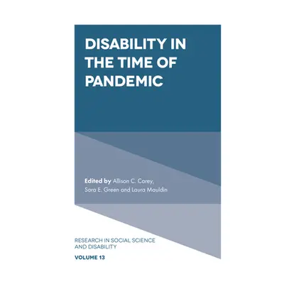 "Disability in the Time of Pandemic" - "" ("Carey Allison C.")