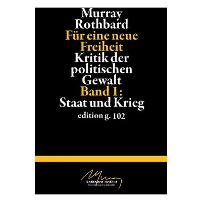 "Fr eine neue Freiheit 1: Kritik der politischen Gewalt: Staat und Krieg" - "" ("Blankertz Stefa