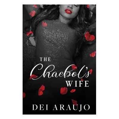 "The Chaebol's Wife" - "" ("Araujo Dei")