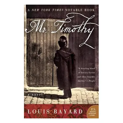 "Mr. Timothy" - "" ("Bayard Louis")