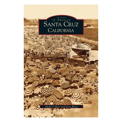 "Santa Cruz, California" - "" ("O'Hare Sheila")