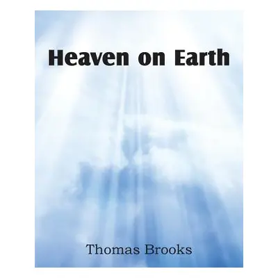 "Heaven on Earth" - "" ("Brooks Thomas")