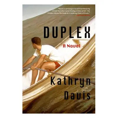 "Duplex" - "" ("Davis Kathryn")