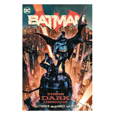 "Batman Vol. 1: Their Dark Designs" - "" ("Tynion IV James")