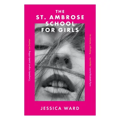 St. Ambrose School for Girls - A darkly gripping coming-of-age story, filled with secrets and tw