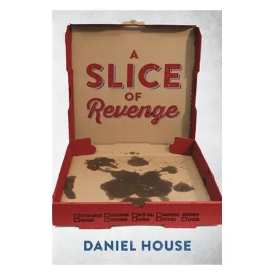 "A Slice of Revenge" - "" ("House Daniel")