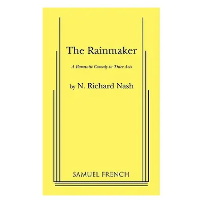 "The Rainmaker" - "" ("Nash N. Richard")