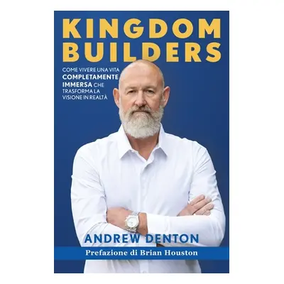 "Kingdom Builders Italian Paperback" - "" ("Denton Andrew")