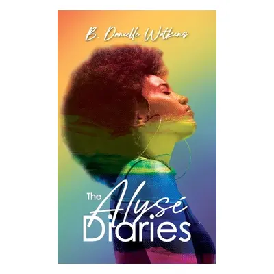 "The Alys Diaries" - "" ("Watkins B. Danielle")