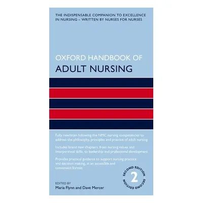 "Oxford Handbook of Adult Nursing" - "" ("Flynn Maria")