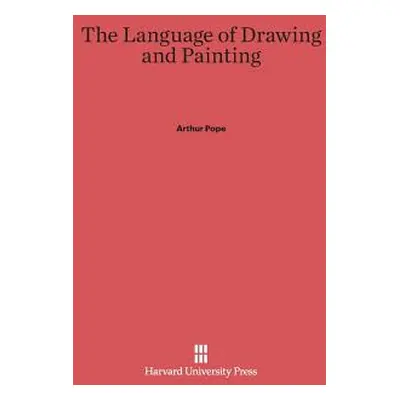 "The Language of Drawing and Painting" - "" ("Pope Arthur")