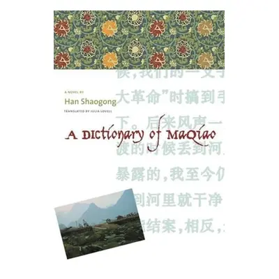 "A Dictionary of Maqiao" - "" ("Han Shaogong")