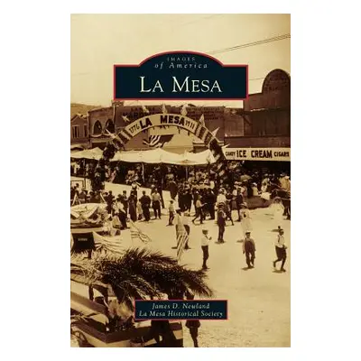 "La Mesa" - "" ("Newland James D.")