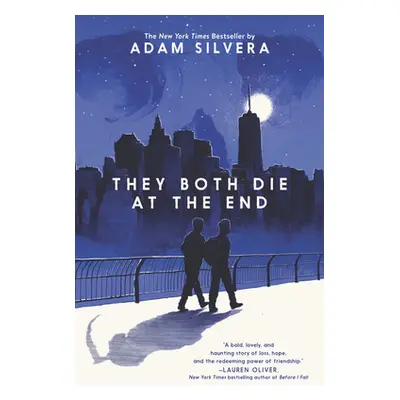 "They Both Die at the End" - "" ("Silvera Adam")