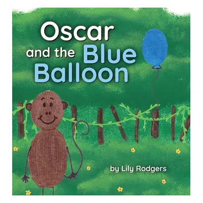 "Oscar and the Blue Balloon" - "" ("Rodgers Lily")