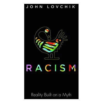 "Racism" - "" ("Lovchik John")