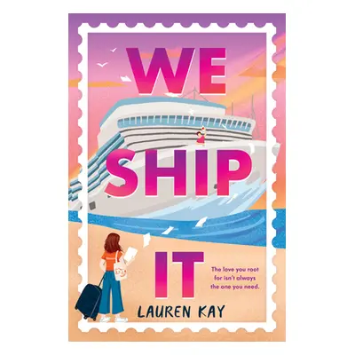 "We Ship It" - "" ("Kay Lauren")