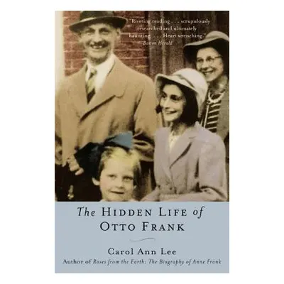 "The Hidden Life of Otto Frank" - "" ("Lee Carol Ann")