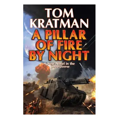 "A Pillar of Fire by Night, 7" - "" ("Kratman Tom")